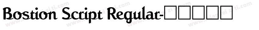 Bostion Script Regular字体转换